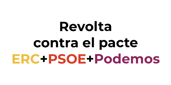 Revolta contra el pacte ERC+PSOE+Podemos